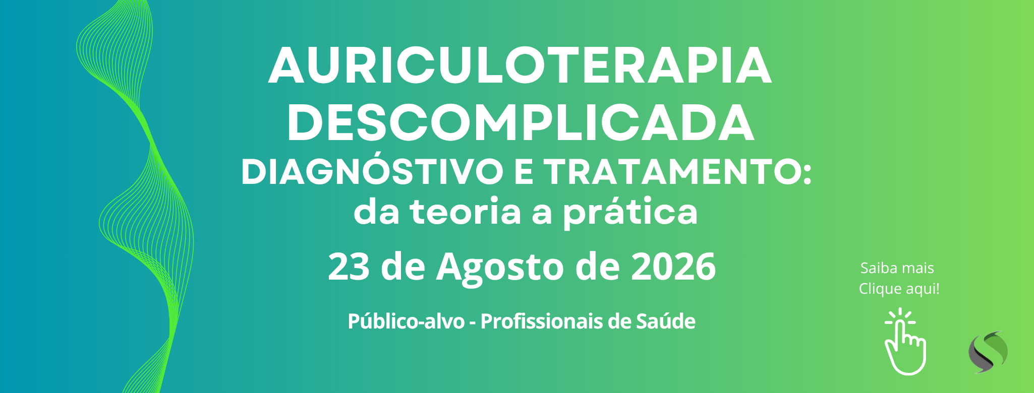 AURICULOTERAPIA DESCOMPLICADA - DIAGNÓSTICO E TRATAMENTO